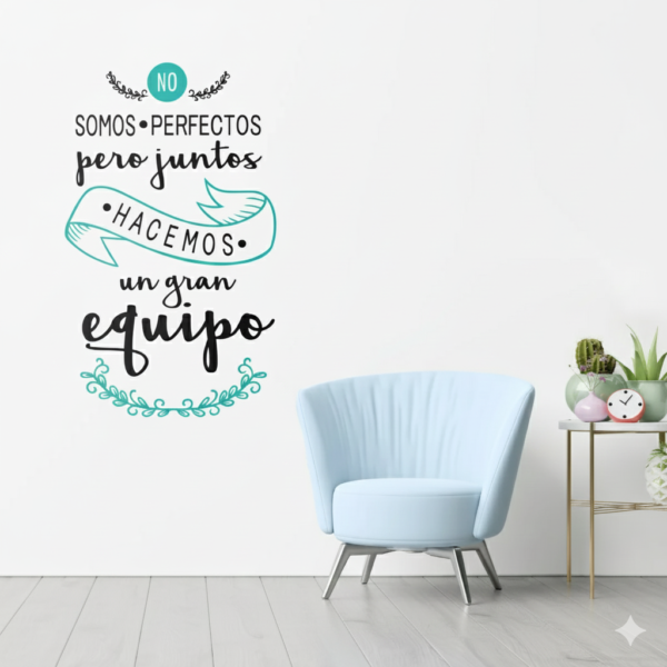 Vinilo decorativo frase gran Equipo Vinilo decorativo frase gran Equipo